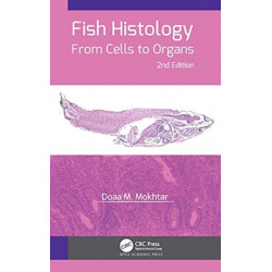 Fish Histology: From Cells to Organs