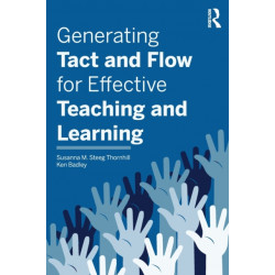 Generating Tact and Flow for Effective Teaching and Learning