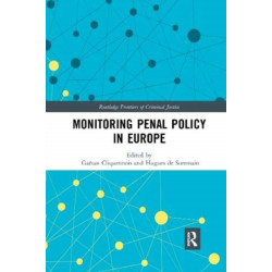 Monitoring Penal Policy in Europe
