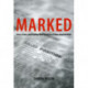 Marked: Race, Crime, and Finding Work in an Era of Mass Incarceration