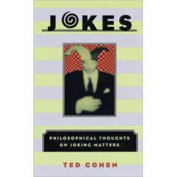 Jokes: Philosophical Thoughts on Joking Matters