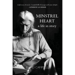 Minstrel Heart: A Life in Story