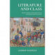 Literature and Class: From the Peasants’ Revolt to the French Revolution
