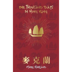 One Thousand Days in Hong Kong