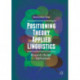 Positioning Theory in Applied Linguistics: Research Design and Applications