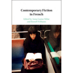 Contemporary Fiction in French