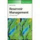 Reservoir Management: A Practical Guide