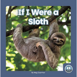 If I Were a Sloth