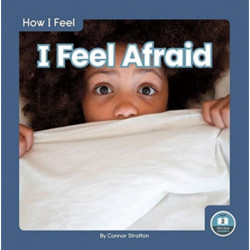 I Feel Afraid
