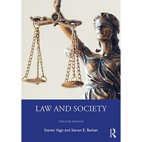 Law and Society: Twelfth Edition