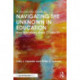 A Leadership Guide to Navigating the Unknown in Education: New Narratives Amid COVID-19