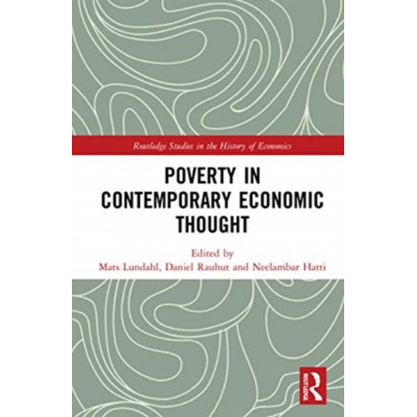Poverty in Contemporary Economic Thought