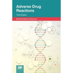 Adverse Drug Reactions: Third Edition
