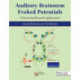Auditory Brainstem Evoked Responses: Clinical and Research Applications