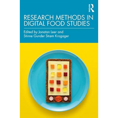 Research Methods in Digital Food Studies