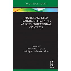 Mobile Assisted Language Learning Across Educational Contexts