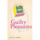 Avidly Reads Guilty Pleasures