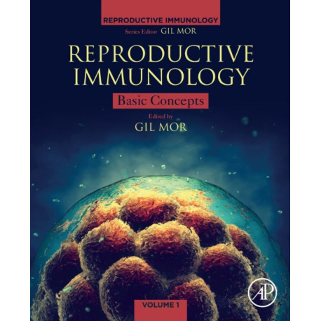 Reproductive Immunology: Basic Concepts