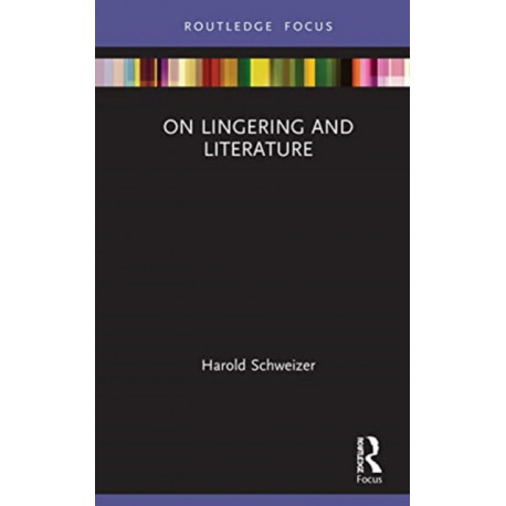 On Lingering and Literature