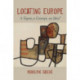 Locating Europe: A Figure, a Concept, an Idea?