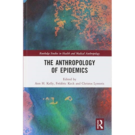 The Anthropology of Epidemics