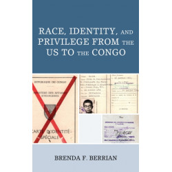 Race, Identity, and Privilege from the US to the Congo
