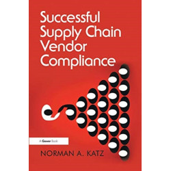 Successful Supply Chain Vendor Compliance