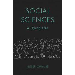 Social Sciences: A Dying Fire