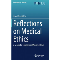 Reflections on Medical Ethics: A Search for Categories of Medical Ethics