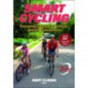 Smart Cycling: Promoting Safety, Fun, Fitness, and the Environment