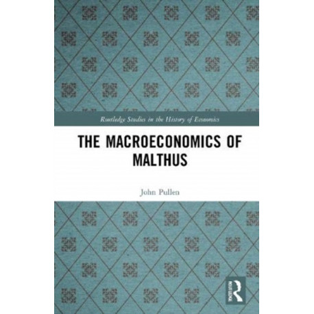 The Macroeconomics of Malthus