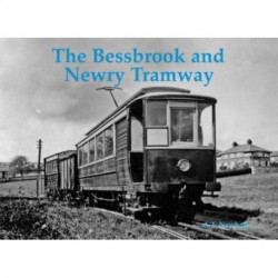 The Bessbrook and Newry Tramway