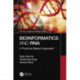 Bioinformatics and RNA: A Practice-Based Approach