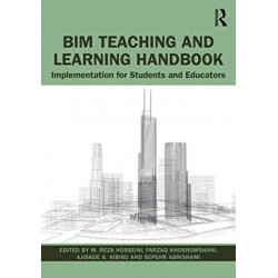 BIM Teaching and Learning Handbook: Implementation for Students and Educators