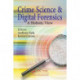 Crime Science and Digital Forensics: A Holistic View