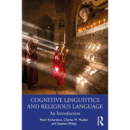 Cognitive Linguistics and Religious Language: An Introduction