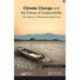 Climate Change and the Future of Sustainability: The Impact on Renewable Resources