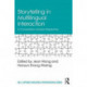 Storytelling in Multilingual Interaction: A Conversation Analysis Perspective