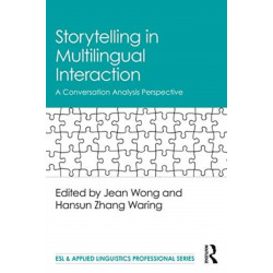 Storytelling in Multilingual Interaction: A Conversation Analysis Perspective