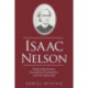 Isaac Nelson: Radical Abolitionist, Evangelical Presbyterian, and Irish Nationalist