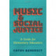Music and Social Justice: A Guide for Elementary Educators