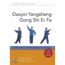 Daoyin Yangsheng Gong Shi Er Fa: 12-Movement Health Qigong for all Ages