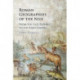 Roman Geographies of the Nile: From the Late Republic to the Early Empire