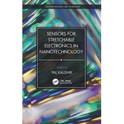 Sensors for Stretchable Electronics in Nanotechnology