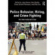 Police Behavior, Hiring, and Crime Fighting: An International View