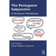 The Portuguese Subjunctive: A Grammar Workbook