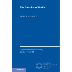 The Calculus of Braids