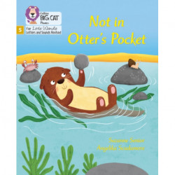 Not in Otter's Pocket!: Phase 5 Set 1