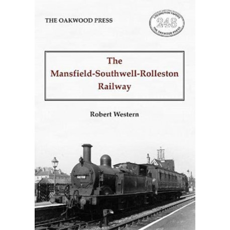 The Mansfield-Southwell-Rolleston Railway