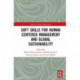 Soft Skills for Human Centered Management and Global Sustainability